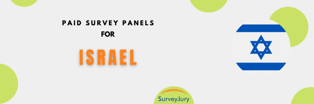 Paid Survey Panels For Israel