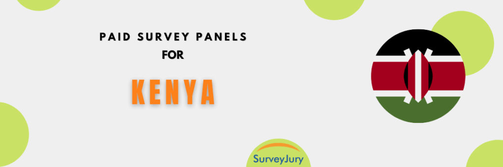 Paid Survey Panels For Kenya