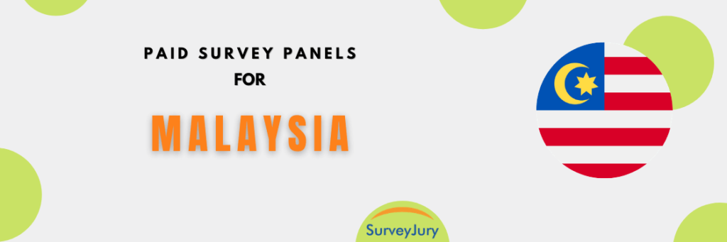 Popular Paid Survey Panels For Malaysia