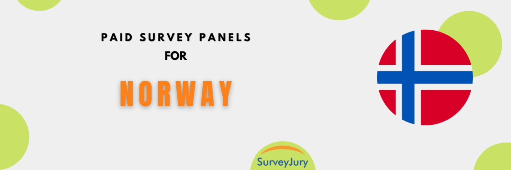 Paid Survey Panel For Norway
