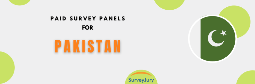 Popular Paid Survey Panels For Pakistan