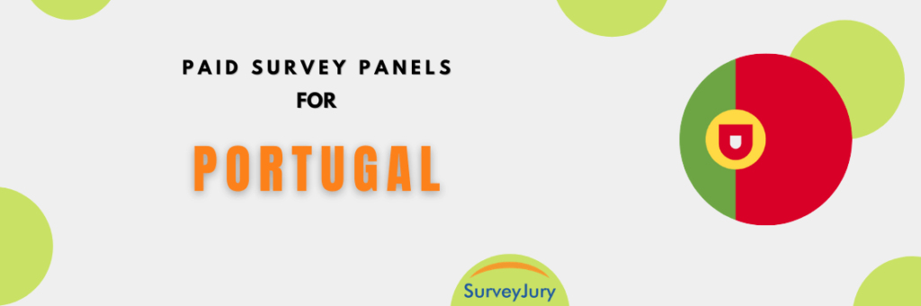 Popular Paid Survey Panels For Portugal