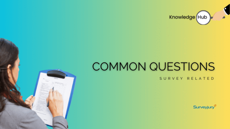 Survey Related Common Questions