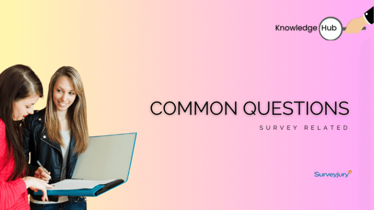 Survey Related Common Questions